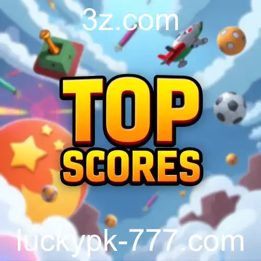 Exploring the Excitement of 'Top Scores' with luckypk777
